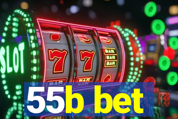 55b bet